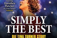 Erfolgs-Musical "Simply The Best" auf großer Tour!