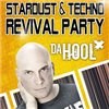 Stardust & Techno Revival Party