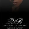 R&B - Classique Culture Bar