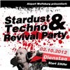 Stardust und Techno Revival Party