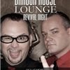 Dragon House Lounge Revival Night