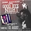 Dennis Schroeder - Good Bye Night