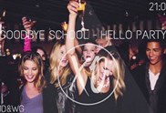 Goodbye School - Hello Party