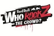 Red Bull Who Rockz The Crowd?