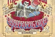 Fare Thee Well: Celebrating 50 Years Of Grateful Dead