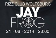 Jay Frog live im Rizz Club