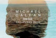 Neue Single "Treasured Soul" von Michael Calfan